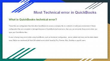 Most Technical error in QuickBooks