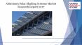 Aluminum solar shading systems market research report 2017 PowerPoint PPT Presentation