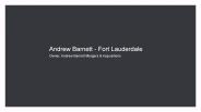 Andrew Barnett - Fort Lauderdale Florida