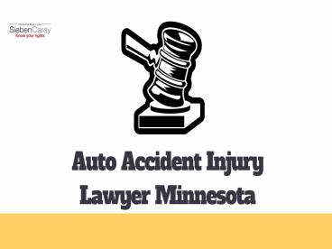 Auto Accident Injury Lawyer Minnesota