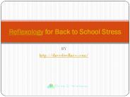 Reflexology for Back to School Stress