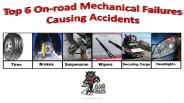 Top 6 On-road Mechanical Failures Causing Accidents