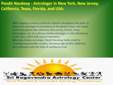 Pandit Navdeep - Astrologer in New York, New Jersey, California, Texas, Florida, and USA: