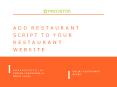 Add Restaurant Script To Your Restaurant Website PowerPoint PPT Presentation