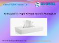 South America Paper & Paper Product Mailing List