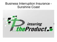 Business Interruption Insurance - Sunshine Coast