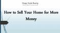 How to Sell Your Home for More Money PowerPoint PPT Presentation