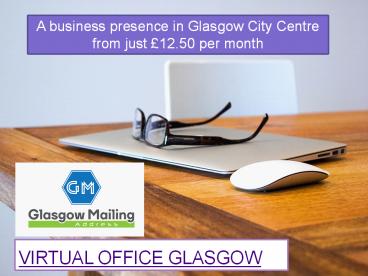 Mailing Address Glasgow