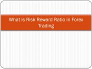 What is Best Risk Reward Ratio Forex Trading