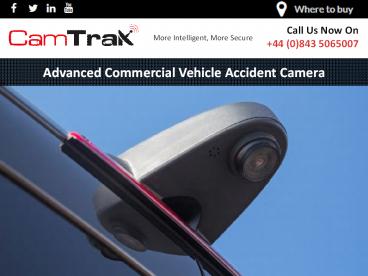 Advanced Commercial Vehicle Accident Camera