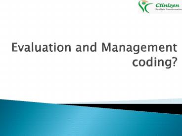 Evaluation and Management training in Hyderabad