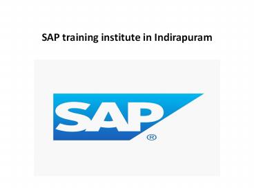 SAP training institute in Indirapuram