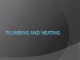 All About Plumbing and Heating PowerPoint PPT Presentation