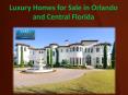 Luxury Homes for Sale in Orlando and Central Florida