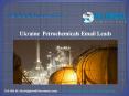 Ukraine Petrochemical Email leads PowerPoint PPT Presentation