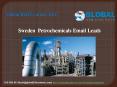 Sweden Petrochemicals Email leads PowerPoint PPT Presentation
