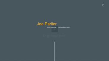 Joe Parlier - Former Principal