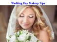 Wedding Day Makeup Tips PowerPoint PPT Presentation