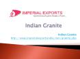 Indian Granite PowerPoint PPT Presentation