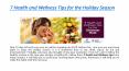 7 Health and Wellness Tips for the Holiday Season PowerPoint PPT Presentation