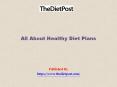 All About Healthy Diet Plans