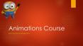 Join Animations Course PowerPoint PPT Presentation