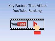 Key Factors That Affect YouTube Ranking
