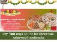Dry fruit trays online for Christmas-Ashirwad Handicrafts