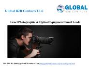 Israel Photographic & Optical Equipment Email Leads