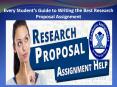 Every Student’s Guide to Writing the Best Research Proposal Assignment PowerPoint PPT Presentation