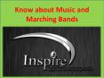 Know about Music and Marching Bands PowerPoint PPT Presentation