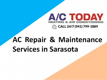 Air Conditioning Repair Services Sarasota - AC Today (1)
