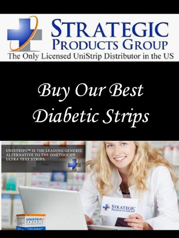 Buy Our Best Diabetic Strips