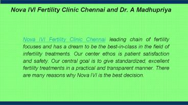 Nova IVI Fertility Clinic Chennai and Dr. A Madhupriya