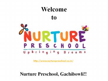 Preschool Gachibowli, Best Preschool in Hitech City