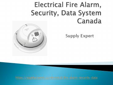 Buy fire alarm & security systems in Canada