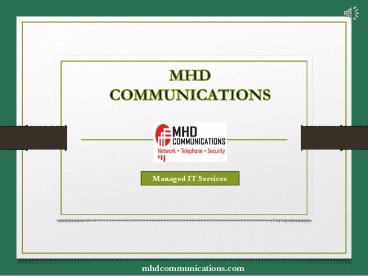 MHD Communications is well known for managed it services in Tampa