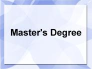 Master's Degree