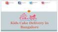 Kids Cake Delivery in Bangalore PowerPoint PPT Presentation