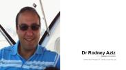 Dr Rodney Aziz - Experienced Doctor