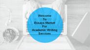Academic Writing Services - EssaysMarket