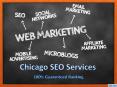 Guaranteed SEO Services For Reliable Marketing Results By Chicago SEO Services PowerPoint PPT Presentation