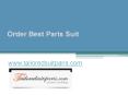 Order Best Paris Suit - www.tailoredsuitparis.com PowerPoint PPT Presentation