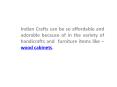 Indian Crafts as wood cabinets supplier PowerPoint PPT Presentation