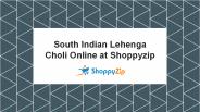South Indian Lehenga Choli Online at Shoppyzip