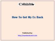 How To Get My Ex Back