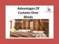 Advantages Of Curtains Over Blinds