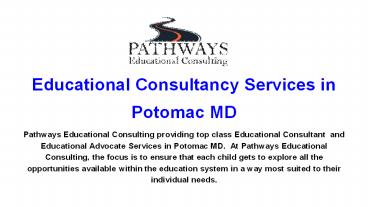 Educational Consultancy Services in Potomac MD