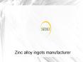 Zinc alloy ingots manufacturer (7) PowerPoint PPT Presentation