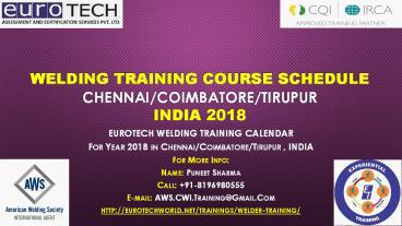 Welding Training Schedule Chennai Coimbatore Tirupur India 2018